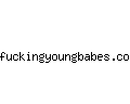 fuckingyoungbabes.com