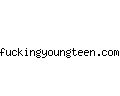 fuckingyoungteen.com