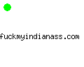 fuckmyindianass.com