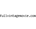 fullvintagemovie.com