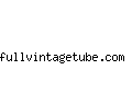 fullvintagetube.com