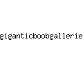 giganticboobgalleries.com