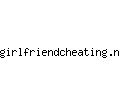 girlfriendcheating.net