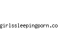 girlssleepingporn.com