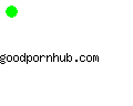 goodpornhub.com