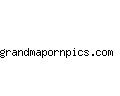 grandmapornpics.com