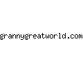 grannygreatworld.com