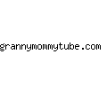 grannymommytube.com