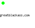 greatblackass.com