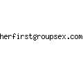 herfirstgroupsex.com