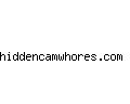 hiddencamwhores.com