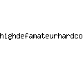 highdefamateurhardcore.com