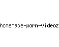 homemade-porn-videoz.com