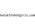 hotselfshotgirls.com