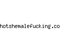 hotshemalefucking.com