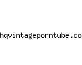 hqvintageporntube.com