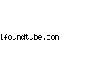 ifoundtube.com