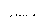 indiangirlfuckaround.com