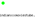 indianxxxmoviestube.com