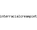 interracialcreampietube.com