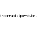 interracialporntube.net