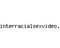 interracialsexvideo.net