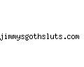 jimmysgothsluts.com