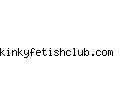 kinkyfetishclub.com