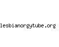 lesbianorgytube.org