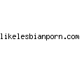 likelesbianporn.com