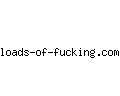 loads-of-fucking.com