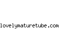 lovelymaturetube.com