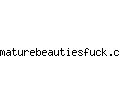 maturebeautiesfuck.com