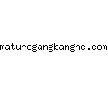 maturegangbanghd.com