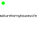 maturehornyhousewife.com