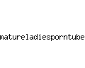 matureladiesporntube.com