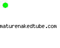 maturenakedtube.com