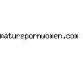 maturepornwomen.com