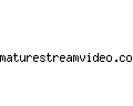 maturestreamvideo.com