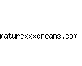 maturexxxdreams.com