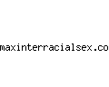 maxinterracialsex.com
