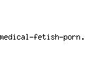 medical-fetish-porn.com