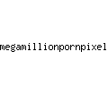 megamillionpornpixel.com