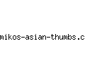 mikos-asian-thumbs.com