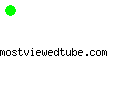 mostviewedtube.com