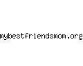 mybestfriendsmom.org