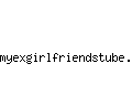 myexgirlfriendstube.com