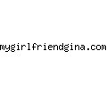 mygirlfriendgina.com