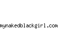 mynakedblackgirl.com