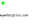 mywetbigtits.com